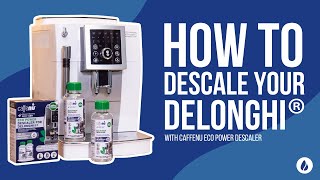 How to Descale Your Delonghi Coffee Machine with Caffenu Eco Descaler [upl. by Ellerol]