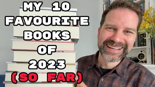 The 10 Best Books of 2023 so far [upl. by Wojak191]