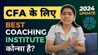 Best CFA Coaching In India  CFA Coaching Classes in Delhi 2024 Update [upl. by Lednahc]