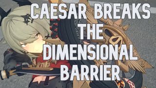 Caesar Breaks the Dimensional Barrier [upl. by Edsel767]