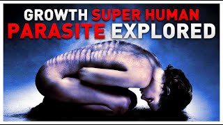 GROWTH EXPLORED  The Enhanced Human Parasite  How the Helminth Enters and Changes the Body [upl. by Ennairod]