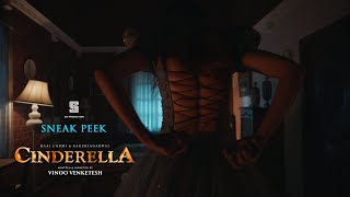 Cinderella  Sneak Peek  Raai Laxmi Sakshi Agarwal  Vinoo Venketesh  Ashwamithra  Rammy Subbiah [upl. by Ainezey]