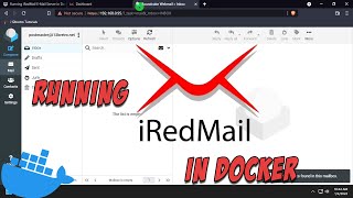 Running iRedMail EMail Server in Docker [upl. by Chon]