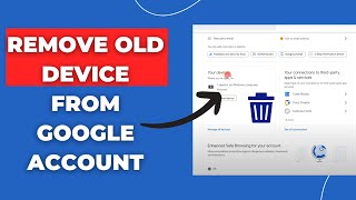 How to Remove Old Device from Google Account [upl. by Nylimaj]