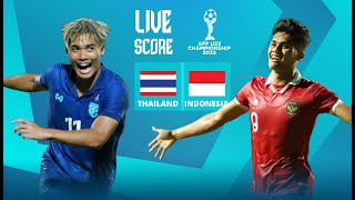 🔴LIVE SCORE  THAILAND VS INDONESIA  SEMIFINAL AFF U23 YOUTH CHAMPIONSHIP [upl. by Baruch143]