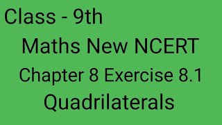 Class 9 Maths  Chapter 8  Exercise 81  Question 1  Quadrilaterals  New NCERT [upl. by Oirasan]