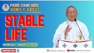 January 24 2024  Fr Ciano Homily about STABLE LIFE [upl. by Pearlman]