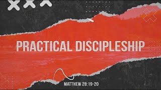 Practical Discipleship  Live 111424 [upl. by Eanwahs333]