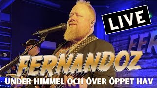 Fernandoz Dansband Live 2024 Under himmel och över öppet hav [upl. by Mair]