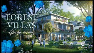 FOREST VILLAS  GIAI ĐIỆU CỦA RỪNG [upl. by Decato]