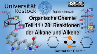 Organische Chemie Teil 11 Reaktionen der Alkane und Alkene [upl. by Ansell70]