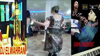 Chikha khouira ya lomima madahat 100remix Dj elwahrani [upl. by Olivia]