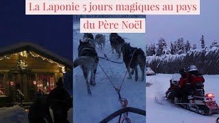 La Laponie 5 jours magiques au pays du Père Noël [upl. by Hsreh]