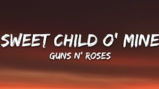 Guns N Roses  Sweet Child O Mine Lyrics [upl. by Rengia]