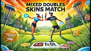 Discraft Mixed Doubles Skins Match  B9  Disc Golf [upl. by Cyril]