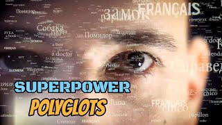 Superpower Polyglots How Do They Do It  Science Channel [upl. by Tonye]