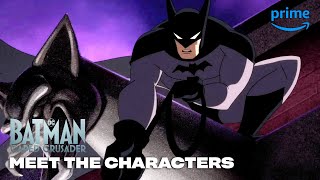 Batman Caped Crusaders Characters  Superhero Club  Prime Video [upl. by Lerner]