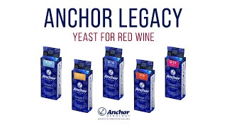 EN Anchor The Legacy yeast range for red wines [upl. by Okemak]