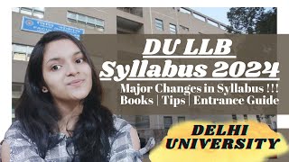 DU LLB 2024  Complete Guidance  Syllabus  Books  Tips  Important Sections [upl. by Lyell]