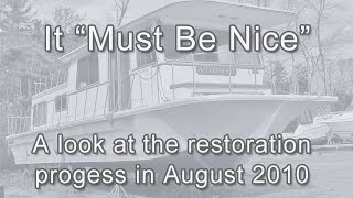 Video Tour of Houseboat Restoration [upl. by Hgielsa254]