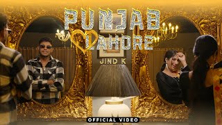 Punjab Lahore  Jind k Ft Harvy Sekhon  Latest Punjabi Songs 2024  RB Studio [upl. by Lazos]