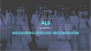 ALS Measuring disease progression [upl. by Happ]