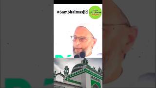 Owaisi ji Masjid ke bare mein bola [upl. by Heddi]