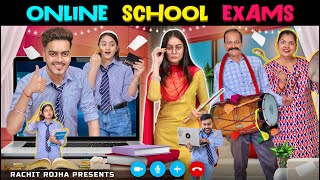 ONLINE SCHOOL EXAMS  Rachit Rojha [upl. by Ecinue]