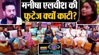 Bigg Boss OTT2 Ticket To Finale Task Elvish Yadav Manisha के खिलाफ साज़िश क्यों काटी फुटेज [upl. by Clement]