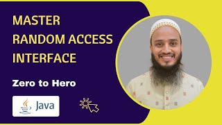 Master Random Access Interface in Java  Tutorial  Use Case  Explained [upl. by Ecnarrat387]