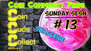 13 🍻Sunday Sesh🍻Australian Coin Community Weekly Finds🍻LETS GET IT CCC GANG🍻 [upl. by Leggat]