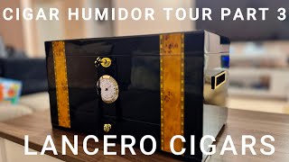 700 Cigar Collection Humidor Tour Part 3 Lancero Cigars Humidor [upl. by Aicenek]