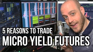 5 Reasons To Trade Micro Treasury Yield Futures [upl. by Aciruam548]