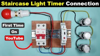 Staircase Timer switch Connection with Push Button  Timer Connection By Electrical Technician [upl. by Berenice250]