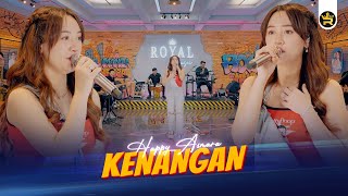 HAPPY ASMARA  KENANGAN  Official Live Video Royal Music [upl. by Sidoma]