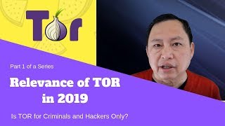 Is TOR a relevant Anonymity Tool in 2019 [upl. by Figge]