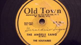 Solitaires  The Angels Sang  Beautiful NYC Doo Wop [upl. by Ilarrold76]