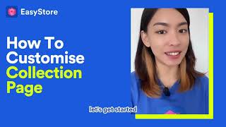 EasyStore Tutorial How To Set Up Collection Page [upl. by Aisile]