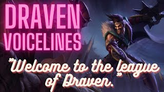 Draven Voice Lines English Subtitled  League of Legends [upl. by Hannan]