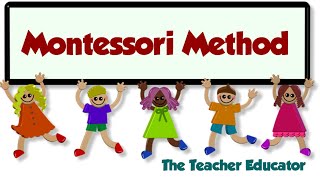 Montessori Method [upl. by Reagen]