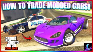 HOW TO TRADE MODDED CARS IN GTA 5 ONLINE GCTF Method 2024 [upl. by Adnarahs858]