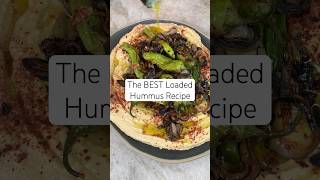 Hummus Recipe with Shishito Peppers Loaded Hummus hummus [upl. by Otit53]