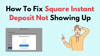 How to Fix Square Instant Deposit Not Showing Up [upl. by Ennylhsa]