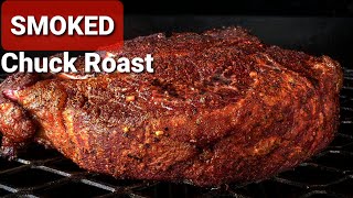 Best Smoked Chuck Roast Recipe  How To Smoke a Chuck Roast On A Pellet Smoker [upl. by Anirpas]