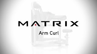 Matrix Fitness  Strength  Aura Series  Arm Curl  Setup amp Movements [upl. by Reniti]