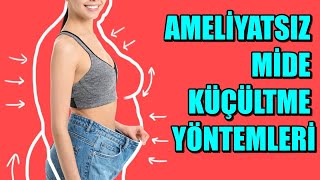 AMELİYATSIZ MİDE KÜÇÜLTME YÖNTEMLERİ [upl. by Joete318]