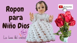 Ropon para niño Dios a crochet muy facil y rapido  Niño Dios de 20 cm [upl. by Nirtak]