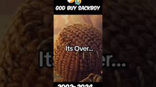 Bye sackboy you will be in auer hearts [upl. by Joellyn]