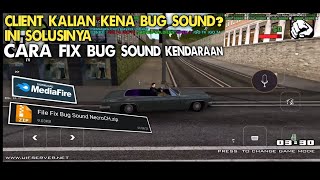 TUTORIAL FIX BUG SUARA KENDARAAN  GTA SAMP [upl. by Ursa]