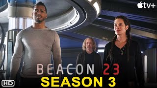 Beacon 23 Season 3 HD  Apple TV Beacon 23 Season 2 Finale Episode 6 Review Recap Filmaholic [upl. by Lukin]